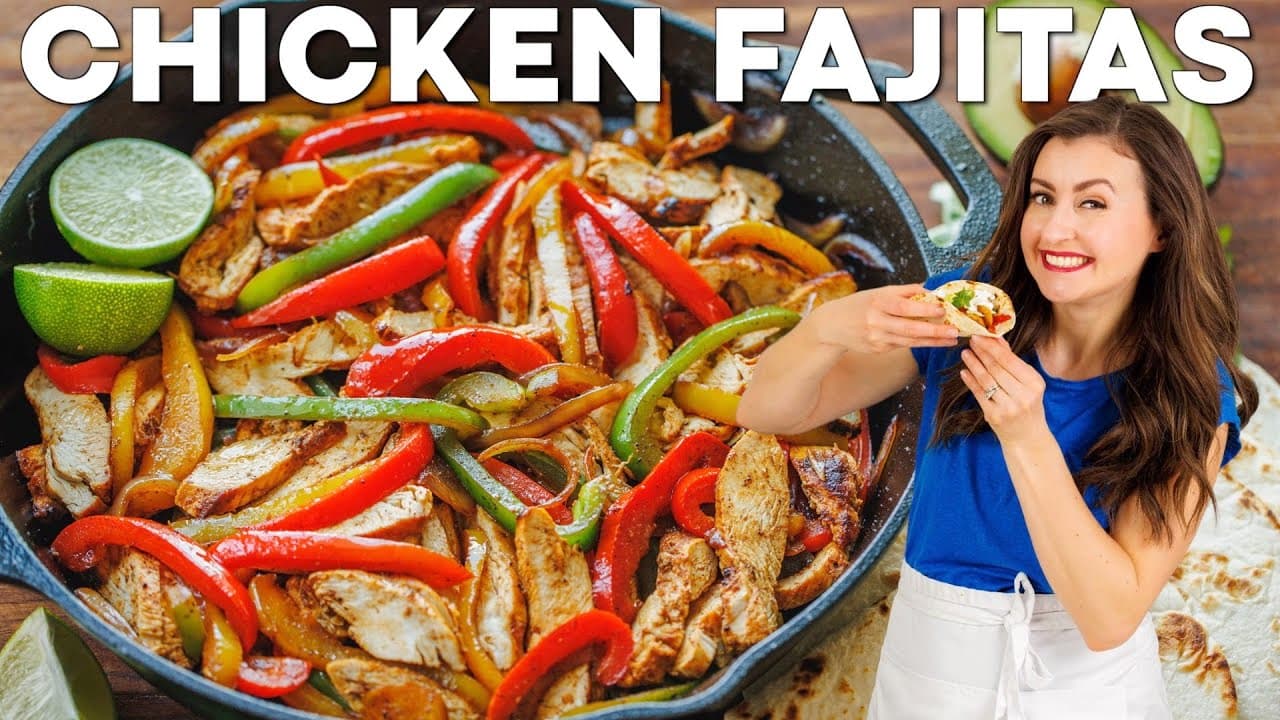 Easy Chicken Fajitas